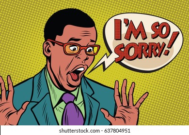 Sorry black man pop art style. I am so sorry. Pop art retro vector illustration