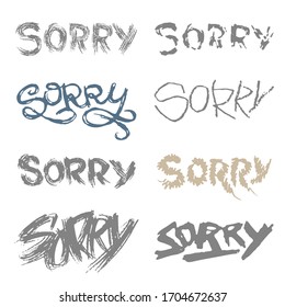 Sorry calligraphy lettering word phrase shivering drop vector isolated slogan postcard