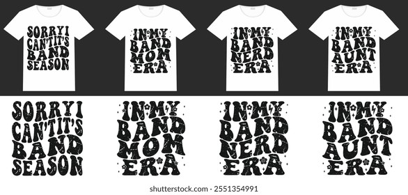 Lo siento, no puedo hacer la temporada de bandas, en la era de mi mamá de la banda, en la era de mi nerd de la banda, en los diseños de camisetas retro de mi tía de la banda