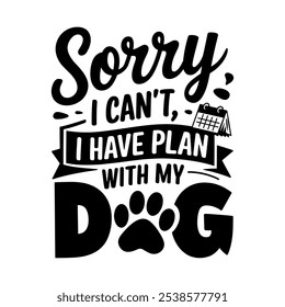 Sorry i can't i have plan with my dog vector graphics for t-shirt, mug, poster, etc.