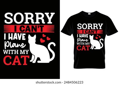 sorry I can't I have planes with my cat vector t shirt design.