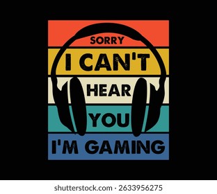 Desculpe não ouvir que estou jogando 