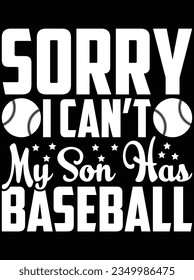 Sorry, I can't my son has baseball vector art design, eps file. design file for t-shirt. SVG, EPS cuttable design file