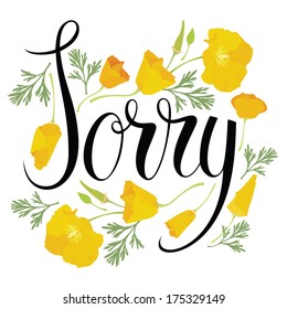 Sorry Card With Yellow Flowers, Calligraphy Writing