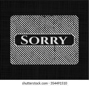 Sorry with chalkboard texture