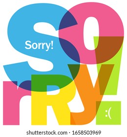 SORRY! colorful vector typography in a square