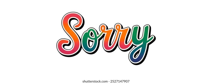 "SORRY" creative TEXT banner,minimalistic flat vector illustration,plain WHITE background