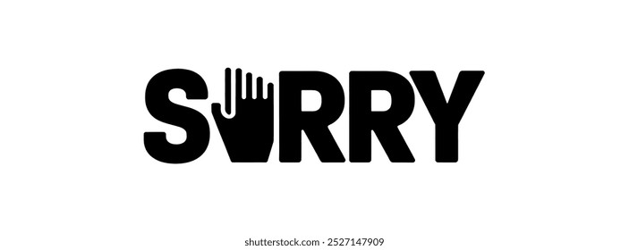 "SORRY" creative TEXT banner,minimalistic flat vector illustration,plain WHITE background