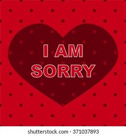 I AM SORRY Design