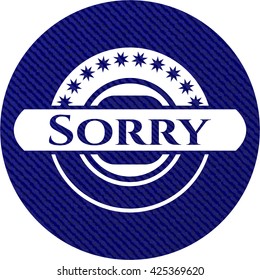 Sorry emblem with denim texture