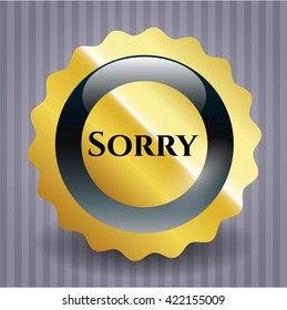 Sorry golden emblem