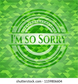 I'm so Sorry green emblem with mosaic background