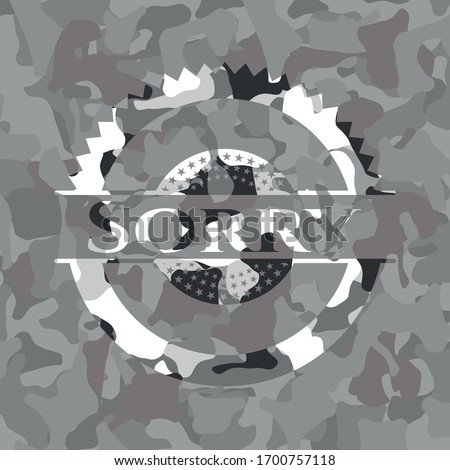 Sorry grey camouflaged emblem. Vector Illustration.