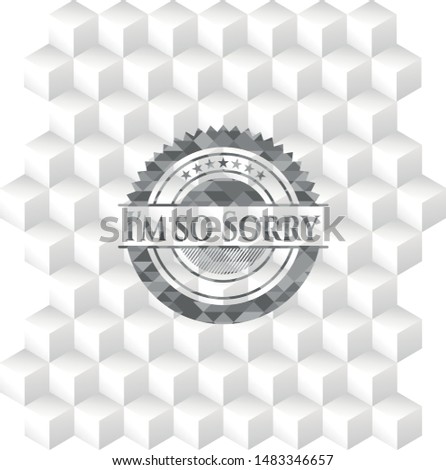 I'm so Sorry grey emblem with geometric cube white background