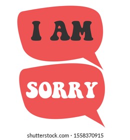 i am sorry. hand drawn vector lettering illustration on white background
