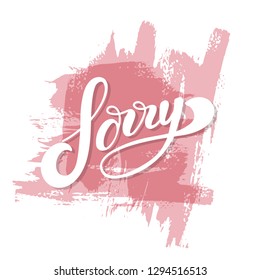 Sorry Hand Lettering Word Handwritten Modern Stock Vector (Royalty Free ...