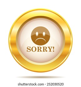 Sorry icon. Internet button on white background. EPS10 vector. 