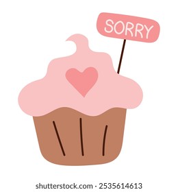 Sorry inscription on cake. Vector flat illustration of cupcake with cream and handwritten apology inscription.