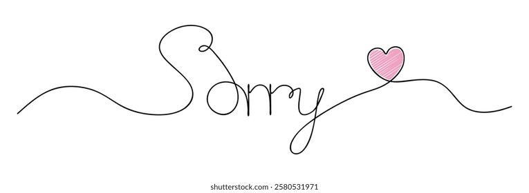 Sorry lettering with love symbol one line drawing. Continuous line text with heart isolated on white background. Minimal design element for banner, poster, sorry card, sorry day. Vector illustration