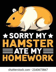 Sorry My Hamster Ate My Homework