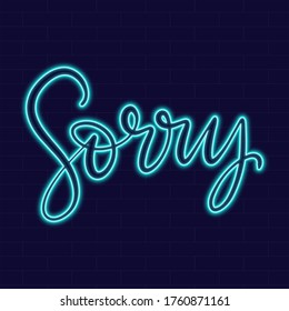 Sorry Neon sign with lettering on dark background vector illustration. Logo design template. Light banner, glowing neon signboard for advertising.