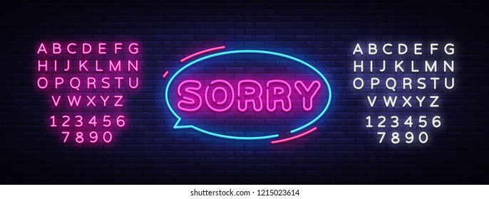 Sorry neon text vector design template. Sorry neon logo, light banner design element colorful modern design trend, night bright advertising, bright sign. Vector illustration. Editing text neon sign