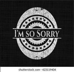 I'm so Sorry on blackboard