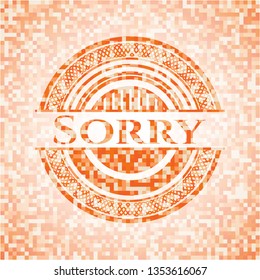 Sorry orange mosaic emblem with background