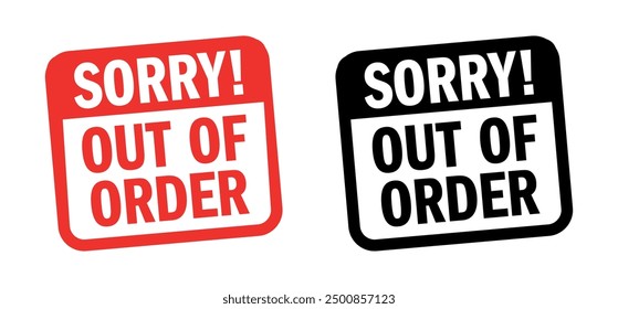 "Sorry! Out of order" stamp