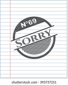 Sorry pencil draw