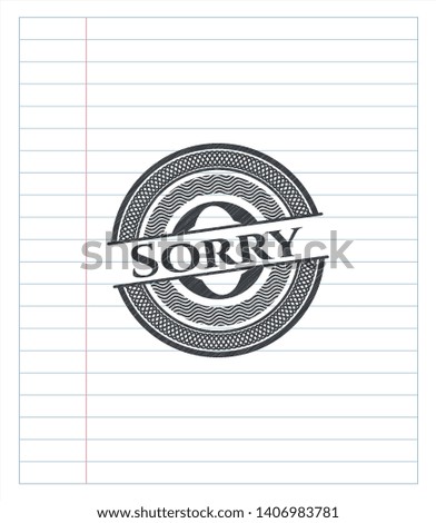 Sorry pencil emblem. Vector Illustration. Detailed.