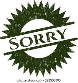 Sorry rubber stamp with grunge texture