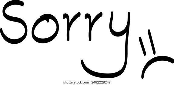 Sorry with Sad Face Vector illustration