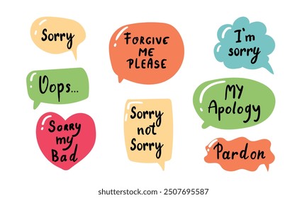 Sorry stickers set, apologize quotes vector collection. Set of hand drawn vector illustrations on white background.