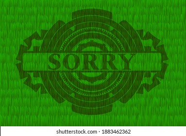 Sorry text inside grass badge. Eco delicate background. Illustration. 
