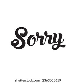 sorry text on white background.