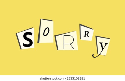 Sorry Text Prase. Collage Background. Vector illustration