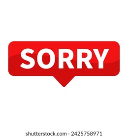 sorry Text In Red Rectangle Shape For Apologize Information Announcement Promotion Business Marketing Social Media
