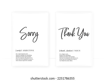 Sorry and thank you definition, vector. Minimalist poster design. Wall decals, noun description. Wording Design isolated on white background, lettering. Wall art artwork. Modern poster design in frame