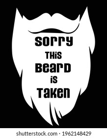 Sorry this beard is taken design