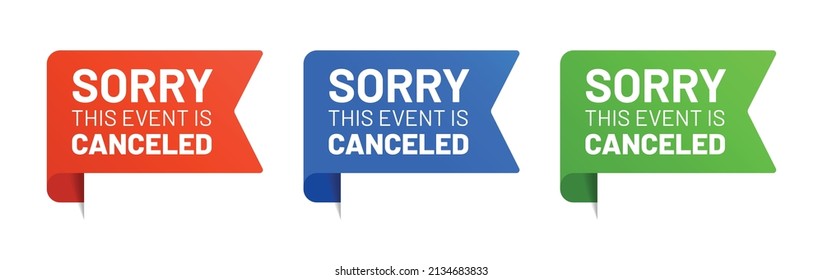 Sorry this event is canceled banner collection.