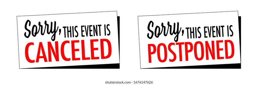 Sorry this event is canceled or postponed on sticker