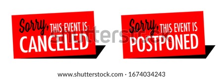Sorry this event is canceled or postponed on sticker