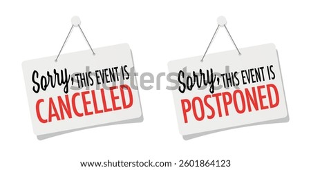 Sorry, this event is canceled or postponed on hanging door sign (English spelling)