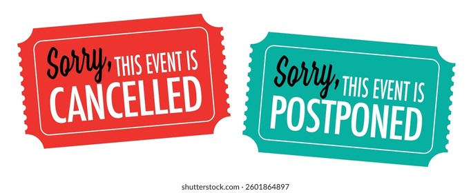 Sorry, this event is cancelled or postponed on ticket (English spelling)	