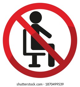 Sorry, this seat is no longer used. Prohibited from sitting down icon. Maintain a social distancing for the COVID-19 or coronavirus outbreak. On a white background. Simple vector illustration.