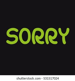sorry t-shirt design