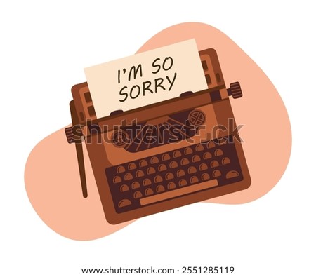 I'm so sorry typewriter lettering. Vector illustration of a typewriter and a sheet of paper with Apologies.