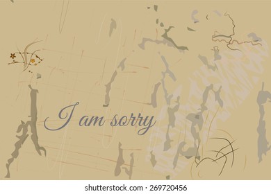 I am sorry vector abstract texture, place for text