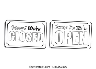 Sorry We Are Closed and Come in we are open signs set in white-black color style.